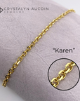 Connection: "Karen" 14K Yellow Gold Diamond-Cut Cable Chain